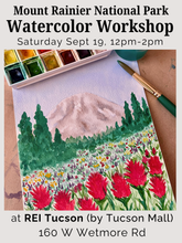 Load image into Gallery viewer, Watercolor Workshop: Mount Rainier at REI Tucson - Saturday Sept 19, 12pm-2pm