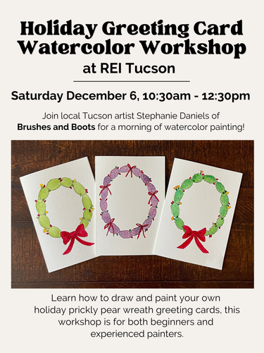 Watercolor Workshop: Holiday Greeting Cards at REI Tucson - Saturday December 6, 10:30am-12:30pm