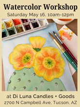 Load image into Gallery viewer, Watercolor Workshop: Cactus Blooms at Di Luna Candles + Goods - Saturday May 16, 10am-12pm