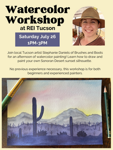 Advertisement for a watercolor workshop at REI Tucson featuring a woman, date, time, and a watercolor painting of a desert scene.